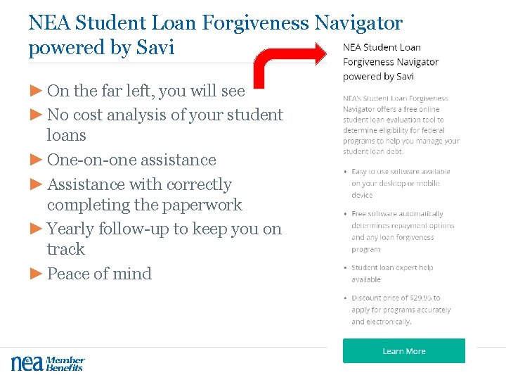 NEA Student Loan Forgiveness Navigator powered by Savi ► On the far left, you