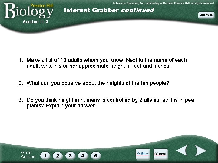 Interest Grabber continued Section 11 -3 1. Make a list of 10 adults whom