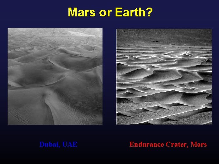 Mars or Earth? Dubai, UAE Endurance Crater, Mars 