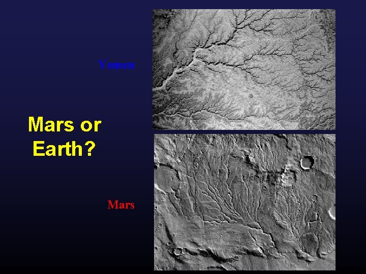 Yemen Mars or Earth? Mars 