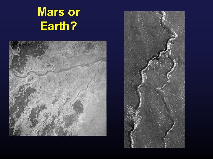 Mars or Earth? 