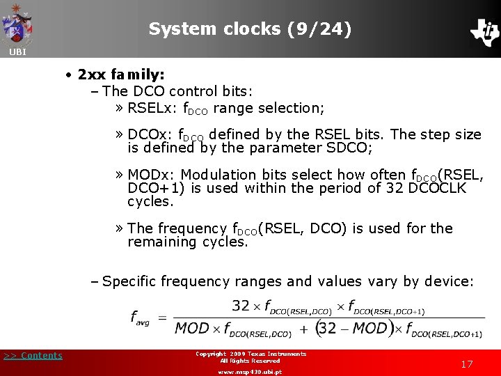 System clocks (9/24) UBI • 2 xx family: – The DCO control bits: »