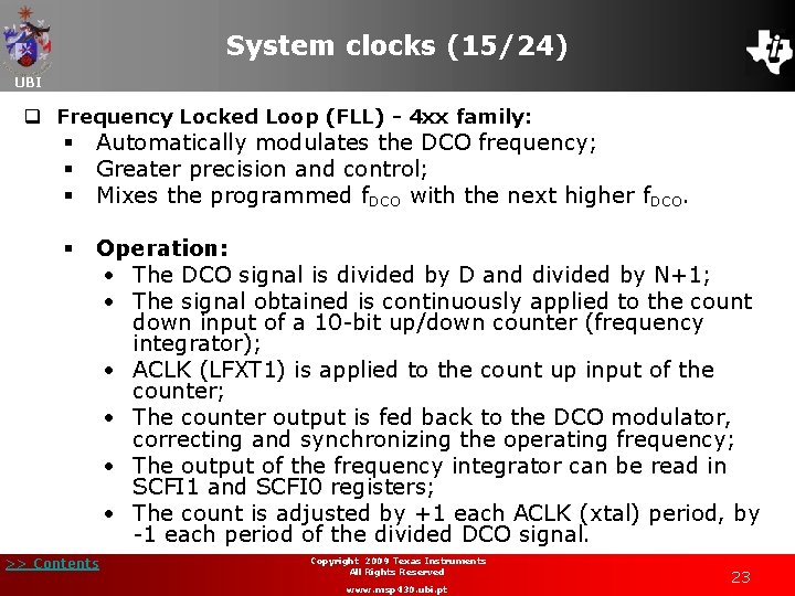 System clocks (15/24) UBI q Frequency Locked Loop (FLL) - 4 xx family: §