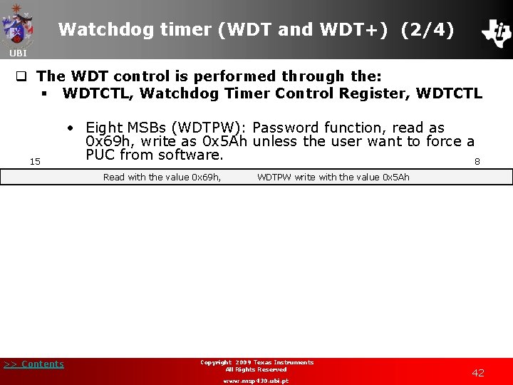 Watchdog timer (WDT and WDT+) (2/4) UBI q The WDT control is performed through