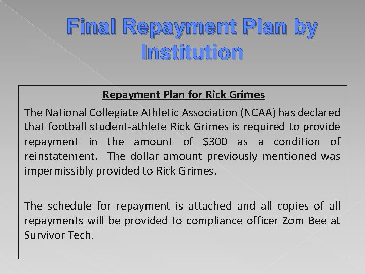 Final Repayment Plan by Institution Repayment Plan for Rick Grimes The National Collegiate Athletic