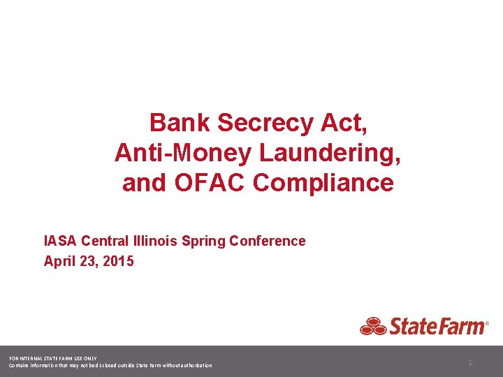 Bank Secrecy Act Antimoney Laundering And Ofac Compliance