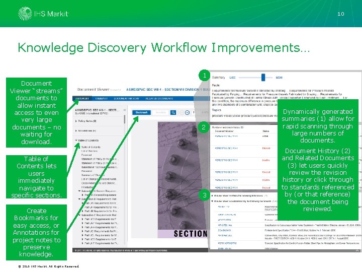 10 Knowledge Discovery Workflow Improvements… 1 Document Viewer “streams” documents to allow instant access