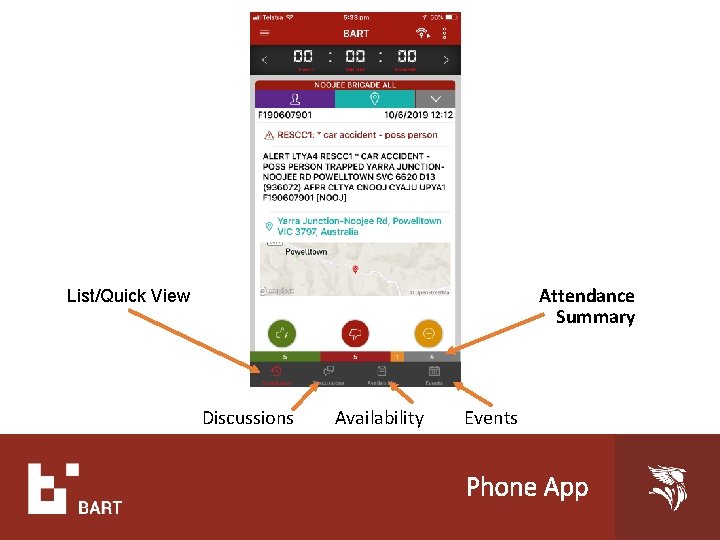 Attendance Summary List/Quick View Discussions Availability Events Phone App 