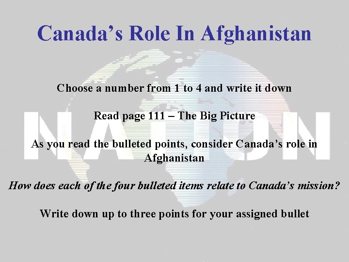 Canada’s Role In Afghanistan Choose a number from 1 to 4 and write it