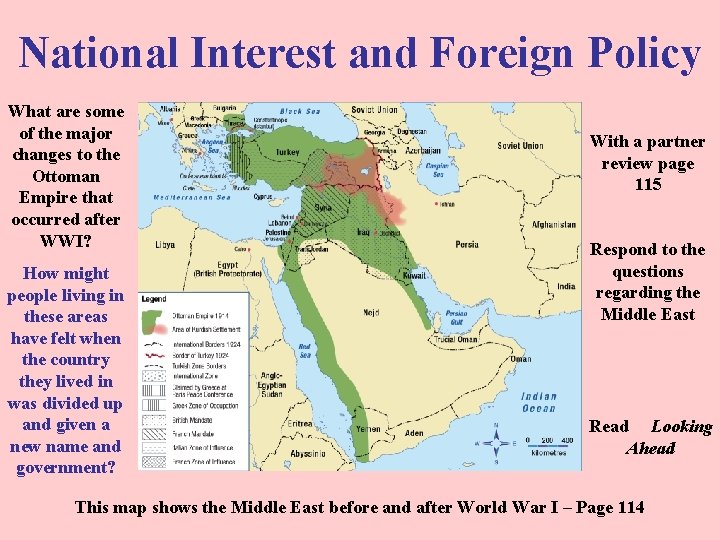 National Interest and Foreign Policy What are some of the major changes to the