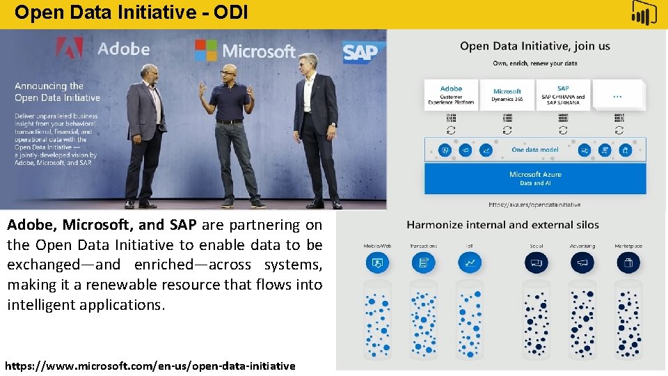 Open Data Initiative - ODI Feature Adobe, Microsoft, and SAP are partnering on the