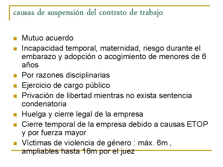 MODIFICACIN y SUSPENSIN DEL CONTRATO DE TRABAJO Formacin