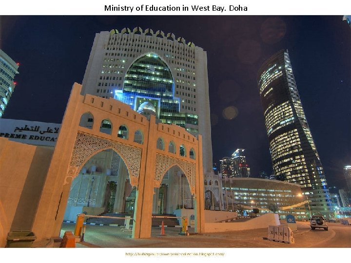 Ministry of Education in West Bay. Doha 