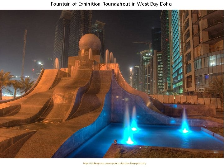 Fountain of Exhibition Roundabout in West Bay Doha 