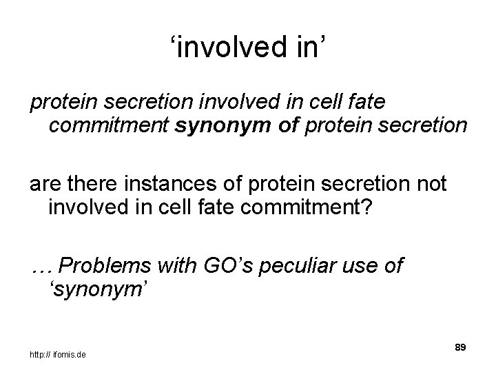 ‘involved in’ protein secretion involved in cell fate commitment synonym of protein secretion are