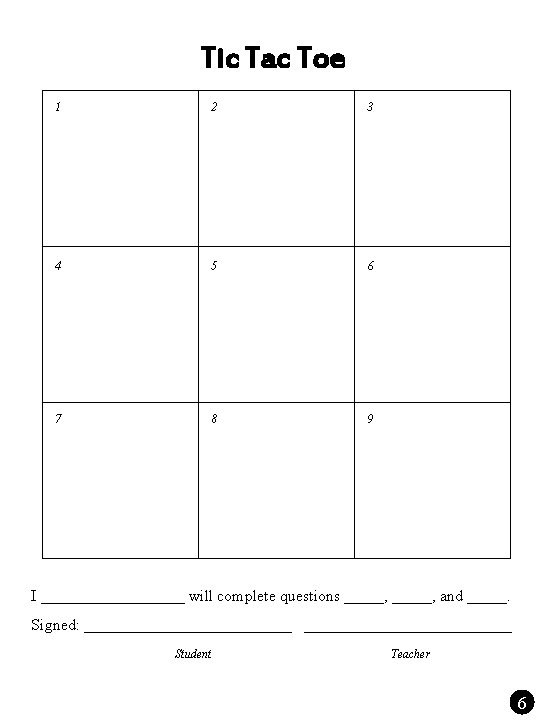 Tic Tac Toe 1 2 3 4 5 6 7 8 9 I _________