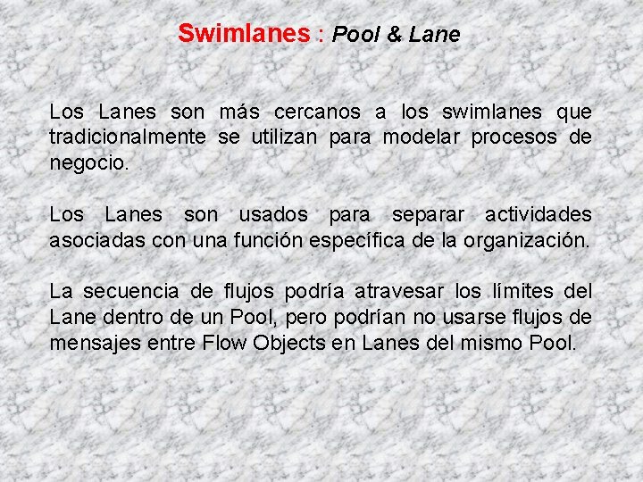 Swimlanes : Pool & Lane Los Lanes son más cercanos a los swimlanes que