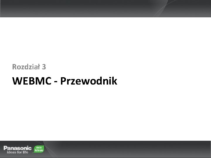 Rozdział 3 WEBMC - Przewodnik 