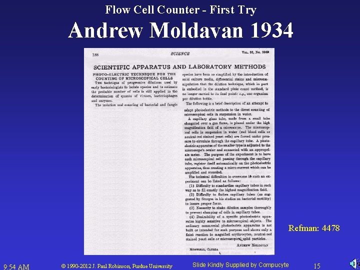 Flow Cell Counter - First Try Andrew Moldavan 1934 Refman: 4478 9: 54 AM