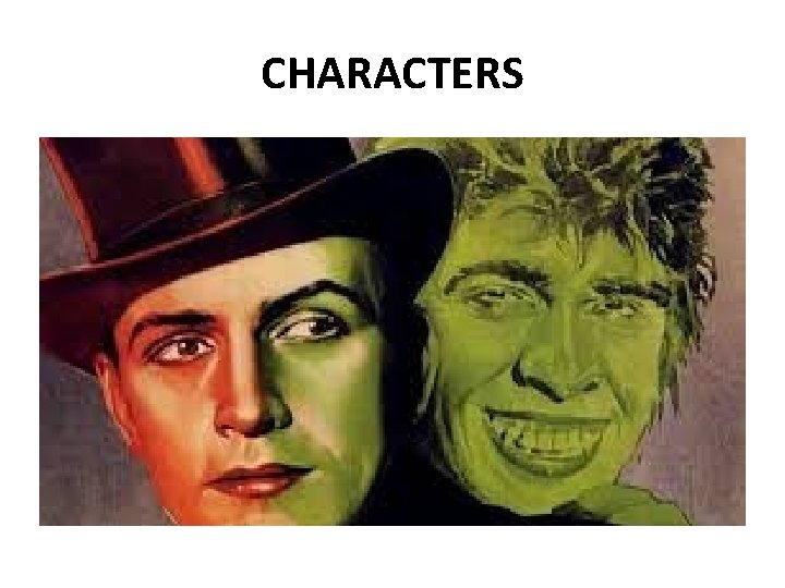 CHARACTERS 