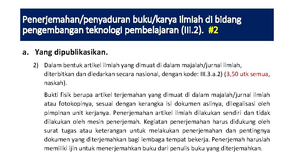 Penerjemahan/penyaduran buku/karya ilmiah di bidang pengembangan teknologi pembelajaran (III. 2). #2 a. Yang dipublikasikan.