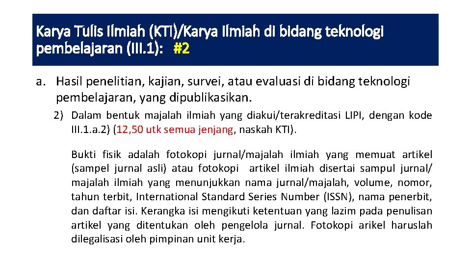 Karya Tulis Ilmiah (KTI)/Karya Ilmiah di bidang teknologi pembelajaran (III. 1): #2 a. Hasil