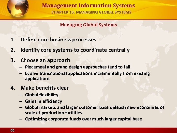 Management Information Systems CHAPTER 15: MANAGING GLOBAL SYSTEMS Managing Global Systems 1. Define core