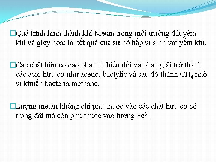 �Quá trình hình thành khí Metan trong môi trường đất yếm khí và gley