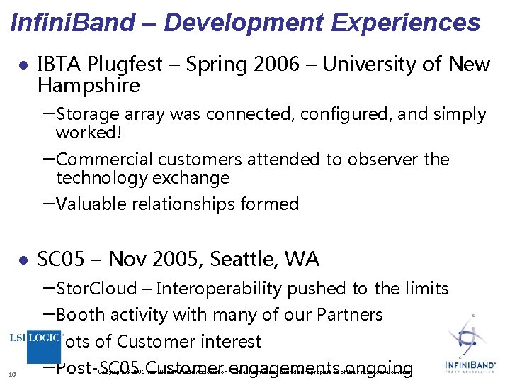 Infini. Band – Development Experiences l IBTA Plugfest – Spring 2006 – University of