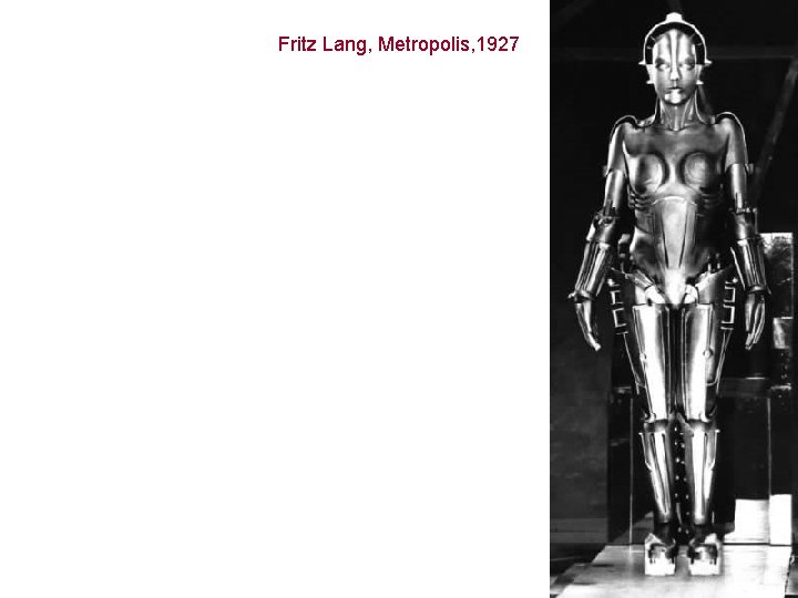 Fritz Lang, Metropolis, 1927 