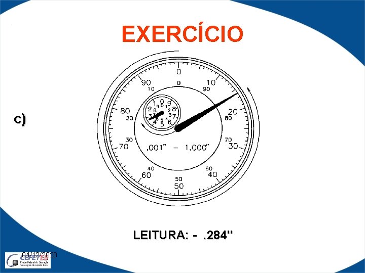 EXERCÍCIO c) LEITURA: - . 284" 04/12/2020 