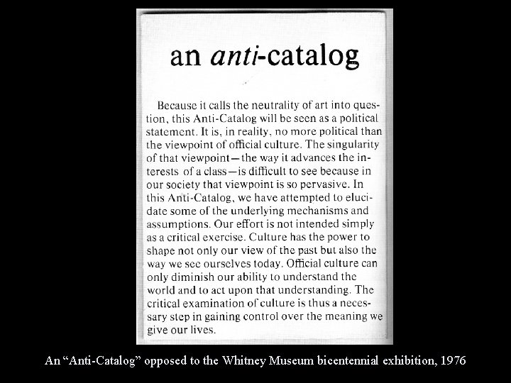 An “Anti-Catalog” opposed to the Whitney Museum bicentennial exhibition, 1976 