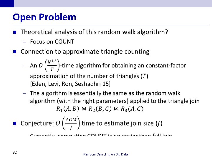 Open Problem n 62 Random Sampling on Big Data 