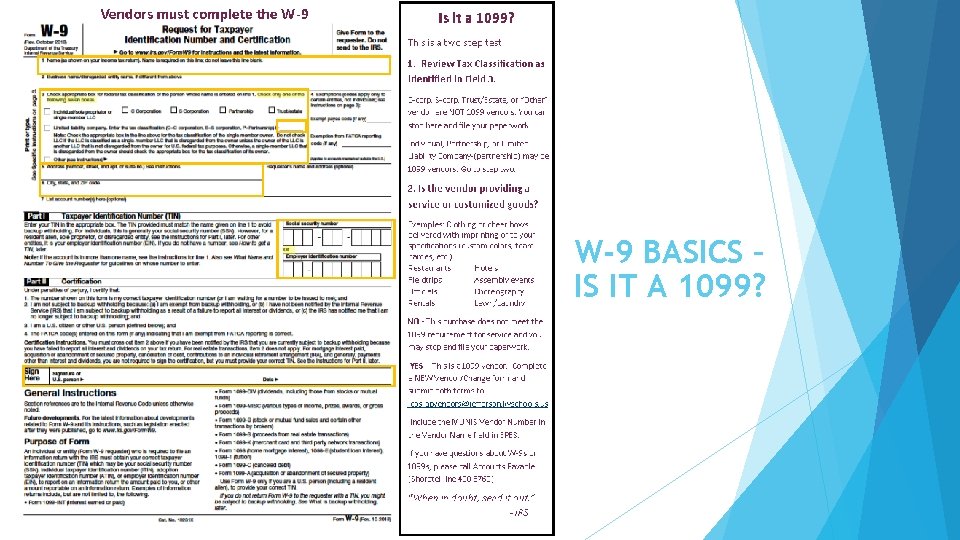 W-9 Basics – Is it a 1099 vendor? W-9 BASICS – IS IT A