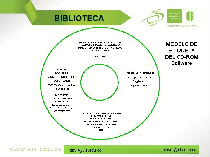 BIBLIOTECA FACTORES ASOCIADOS A LA SEVERIDAD DEL TRAUMA OCASIONADO POR LESIONES EN MOTOCICLETA EN