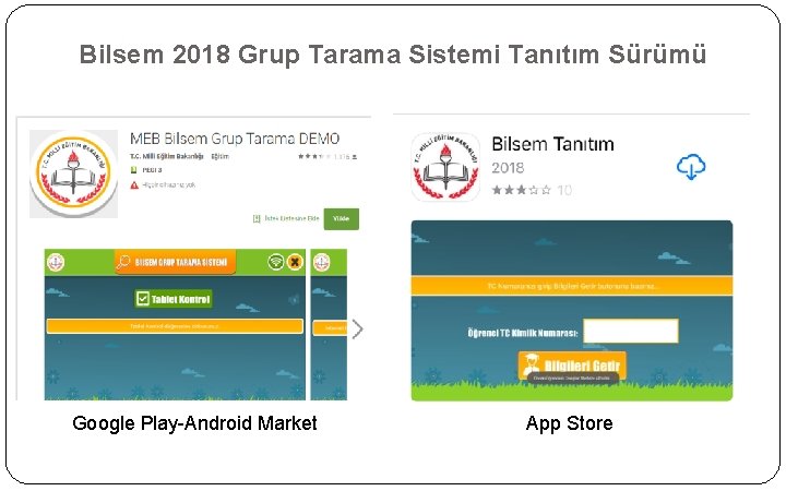 Bilsem 2018 Grup Tarama Sistemi Tanıtım Sürümü Google Play-Android Market App Store 