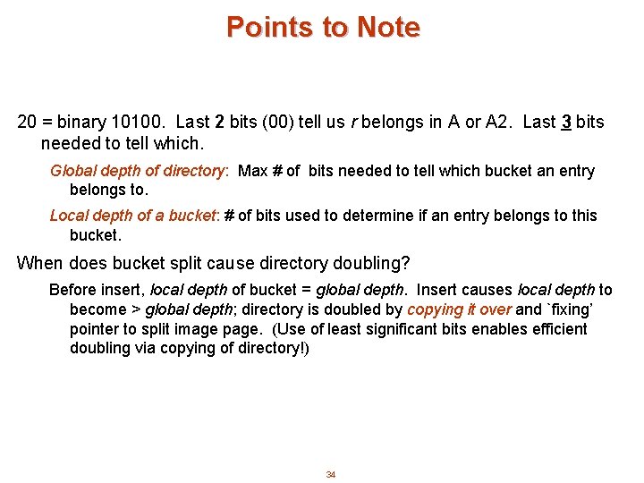 Points to Note 20 = binary 10100. Last 2 bits (00) tell us r