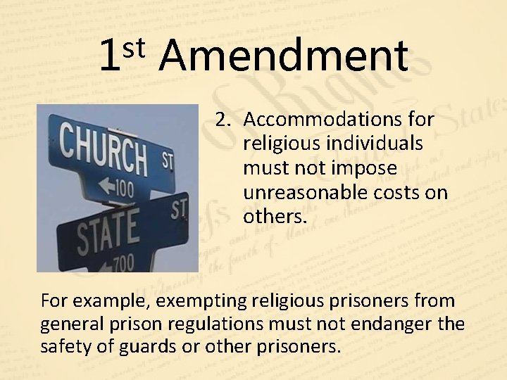 st 1 Amendment 2. Accommodations for religious individuals must not impose unreasonable costs on st 1 Amendment 2. Accommodations for religious individuals must not impose unreasonable costs on