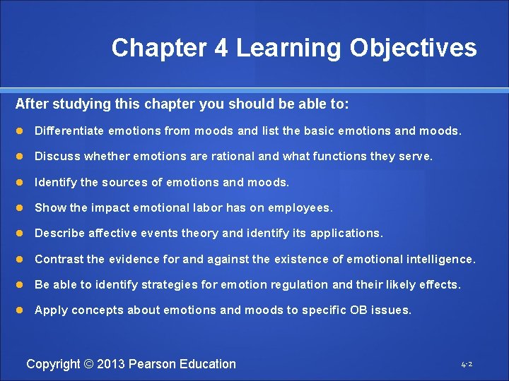 Chapter 4 Learning Objectives After studying this chapter you should be able to: Differentiate