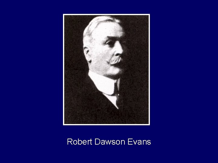 Robert Dawson Evans 