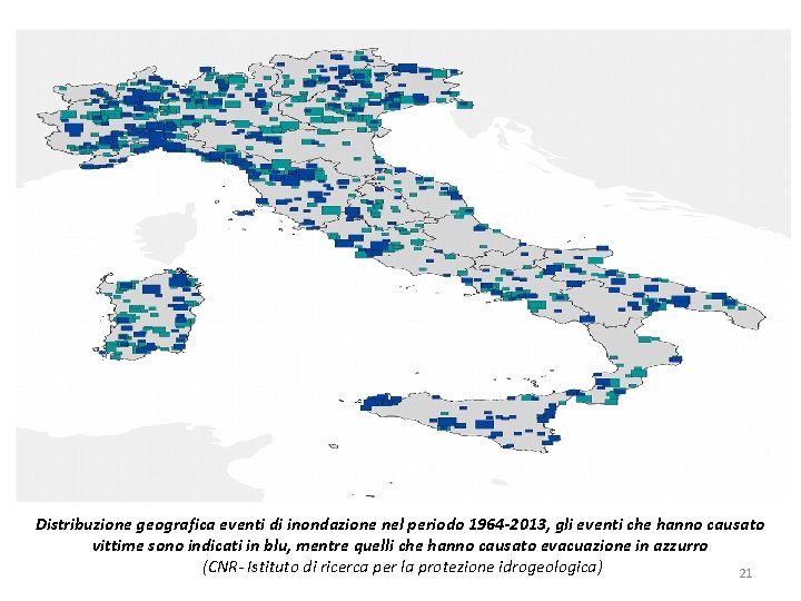 Distribuzione geografica eventi di inondazione nel periodo 1964 -2013, gli eventi che hanno causato