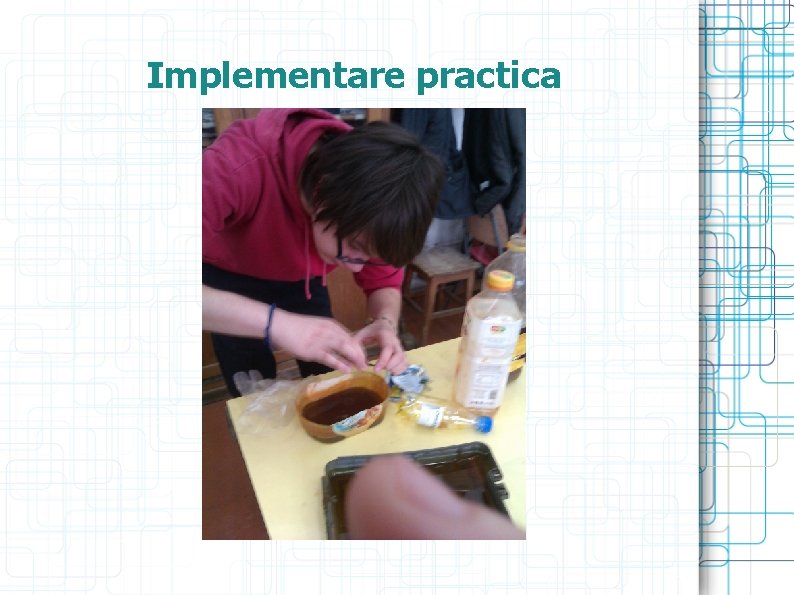 Implementare practica 