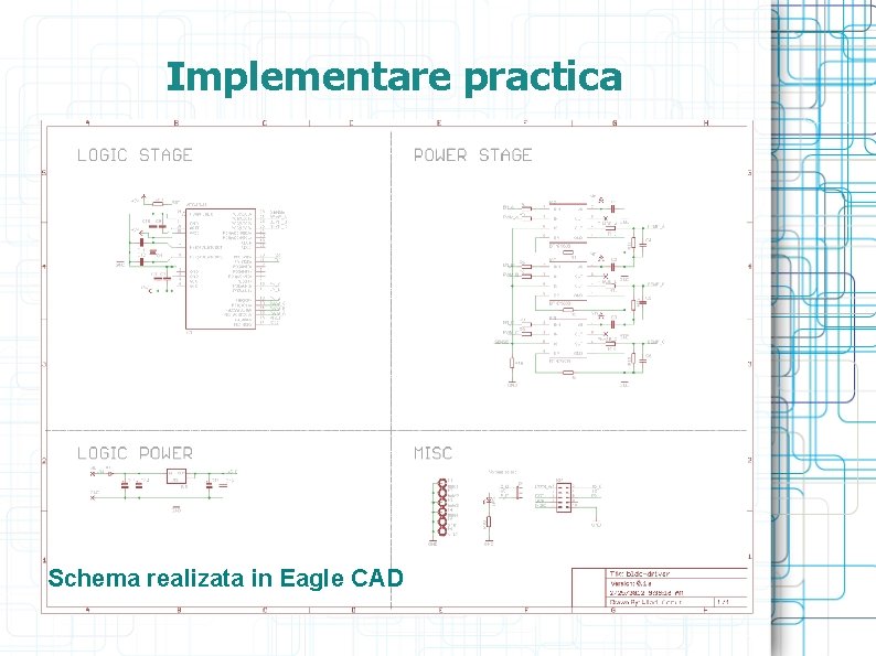 Implementare practica Schema realizata in Eagle CAD 