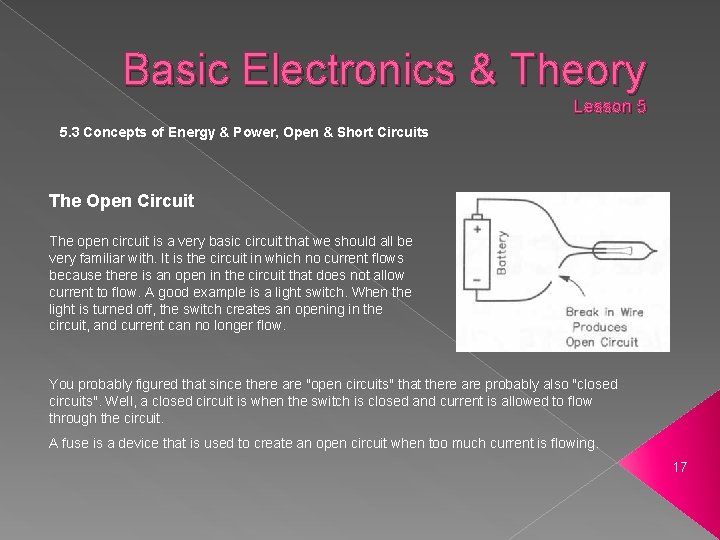 Basic Electronics & Theory Lesson 5 5. 3 Concepts of Energy & Power, Open