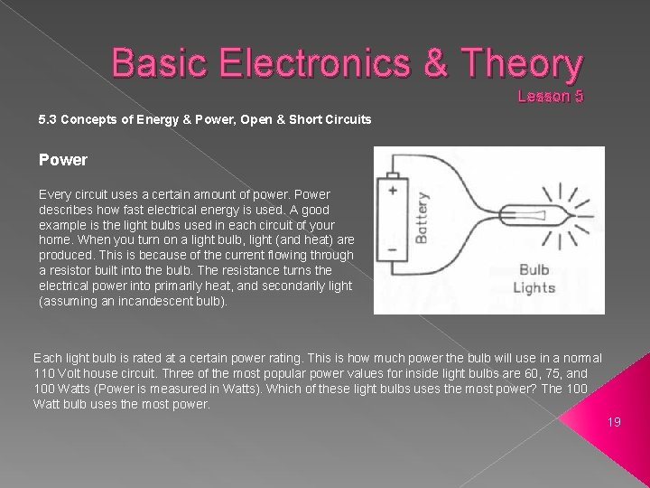 Basic Electronics & Theory Lesson 5 5. 3 Concepts of Energy & Power, Open