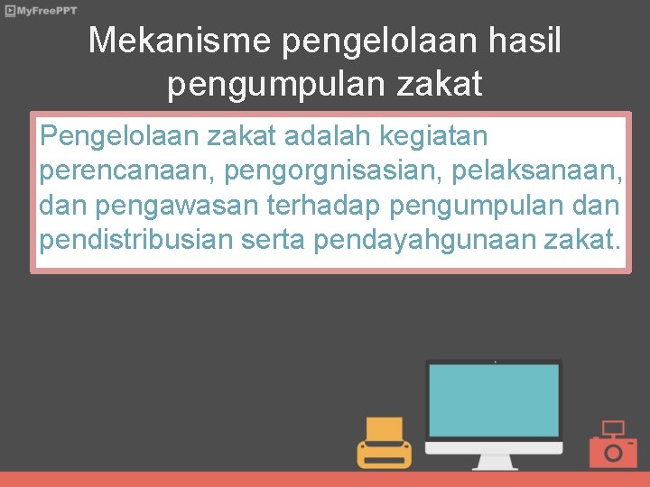 Mekanisme pengelolaan hasil pengumpulan zakat Pengelolaan zakat adalah kegiatan perencanaan, pengorgnisasian, pelaksanaan, dan pengawasan