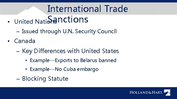  • International Trade Sanctions United Nations – Issued through U. N. Security Council