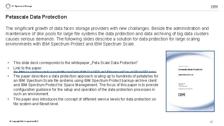 Petascale Data Protection The singificant growth of data faces storage providers with new challanges.