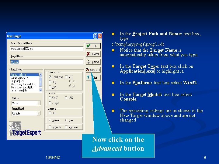 In the Project Path and Name: text box, type: c: tempmyprogsprog 1. ide n In the Project Path and Name: text box, type: c: tempmyprogsprog 1. ide n