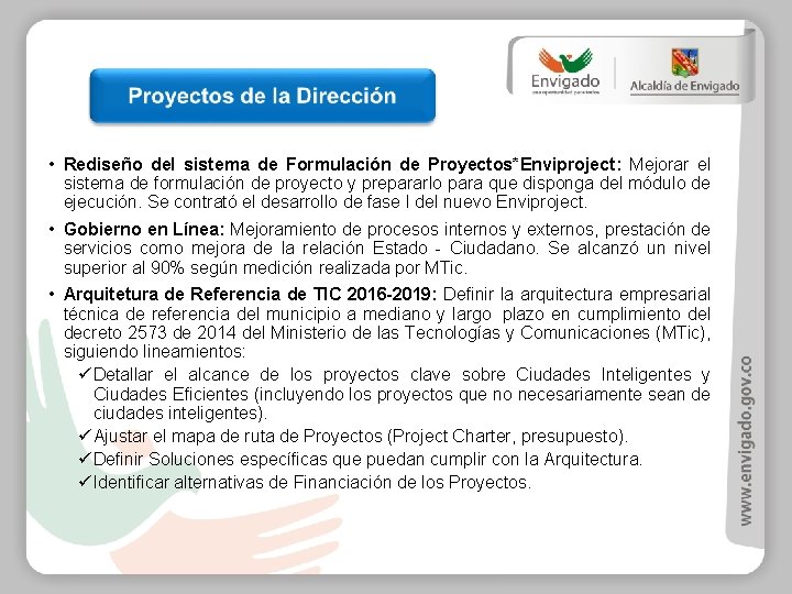  • Rediseño del sistema de Formulación de Proyectos*Enviproject: Mejorar el sistema de formulación